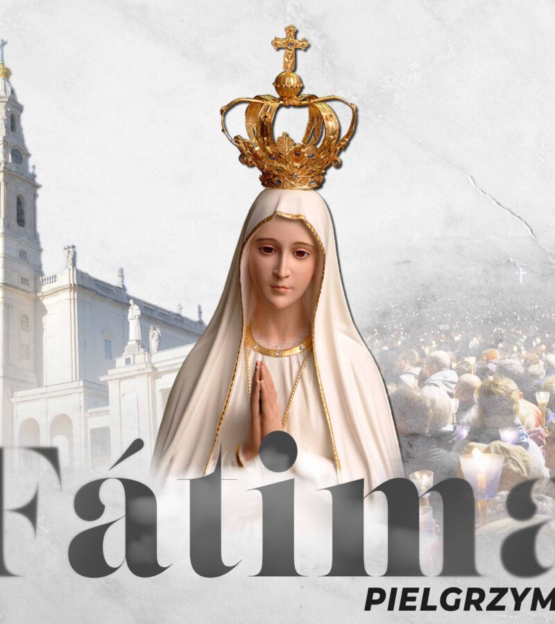 FATIMA I SANKTUARIA PORTUGALII
